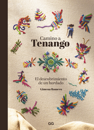 Camino a Tenango, Gimena Romero - GUSTAVO GILI