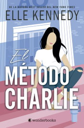 El método Charlie, Elle Kennedy - WONDERBOOKS