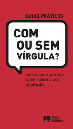 Com ou sem vírgula?, AA.VV. - PORTO EDITORA
