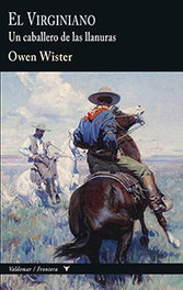El Virginiano, Owen Wister - VALDEMAR