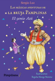 PIMPILIANA, Las mágicas aventuras de la bruja Pamplinas: el genio azu - PIMPILIANA