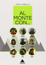Al monte con..., Jordi Corbella - CARENA EDITORS