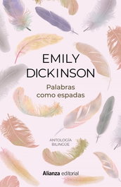 Palabras como espadas, Emily Dickinson - ALIANZA