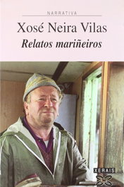 Relatos mariñeiros, Xosé Neira Vilas - XERAIS