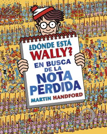 B DE BLOK, ¿Dónde está Wally? En busca de la nota perdida - Martin Handford