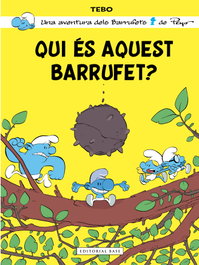 Qui és aquest Barrufet?, Tebo - BASE