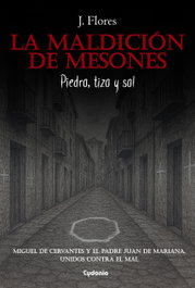 La maldición de Mesones, Josete Flores - CYDONIA EDICIONES, S.L.