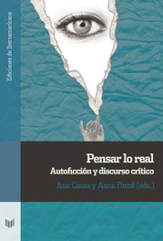 Pensar lo real, Anna Forne / Ana Casas - IBEROAMERICANA - VERVUERT