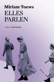 Elles parlen, Miriam Toews - LES HORES