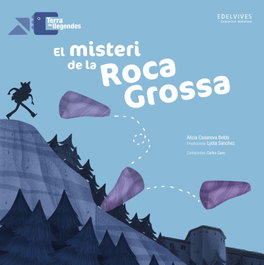 EDELVIVES COMUNITAT VALENCIANA, (val).misteri de la roca grossa, el.(terra de llegendes)