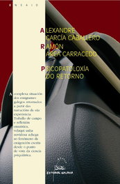 GALAXIA Psicopatología del retorno, Alexandre García-Caballero, Ramón Area Carracedo - GALAXIA