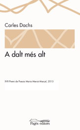 A dalt mes alt, Carles Dachs - PAGES EDITORS