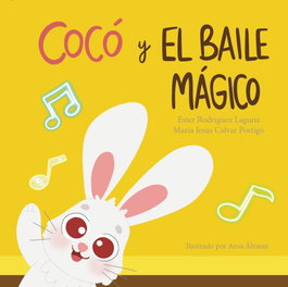 Cocó y el baile mágico, María Jesús Calvar Postigo - LA CABINA AZUL