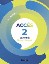 BROMERA, Accés 2n Batxillerat. Valencià: llengua i literatura