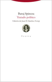 Tratado político, Baruj Spinoza - TROTTA EDITORIAL