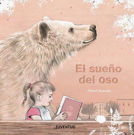 El sueño del oso, Albert Asensio Navarro - JUVENTUD