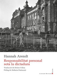 Responsabilitat personal sota la dictadura, Hannah Arendt - LLEONARD MUNTANER