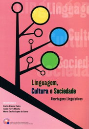 Linguagem, Cultura e Sociedad, Emilia Ribeiro Pedro - EDIÇOES COLIBRI
