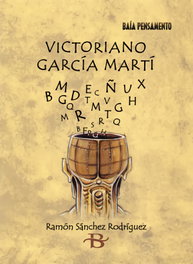 BAIA (G).VICTORIANO GARCIA MARTI.(BAIA PENSAMENTO), Ramón Sánchez Rodríguez