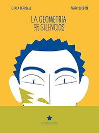 La geometría de los silencios, Carla Berrocal, Marc Buleon - ESTRELLA AZUL