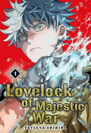 Lovelock of Majestic War 1, Tatsuya Shihira - Milky Way