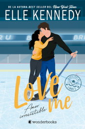 Amor irresistible (Love Me 3), Elle Kennedy - WONDERBOOKS