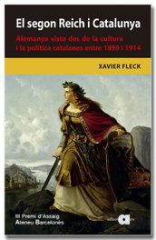 El Segon Reich i Catalunya, Xavier Fleck Gatius - AFERS