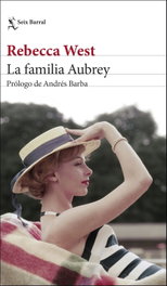 La familia Aubrey, Rebecca West - SEIX BARRAL EDICIONES