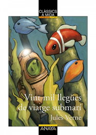 Vint mil llegues de viatge submarí, Jules Verne - ANAYA