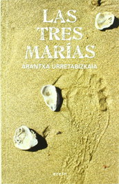 Las tres Marías, Arantxa Urretabizkaia - Erein Editorial