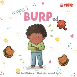 Oops i burped, Sumouli Dutta - MEHTA PUBLISHERS.