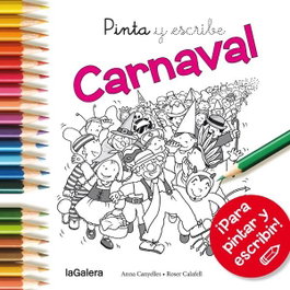 LA GALERA Carnaval (Pinta y Escribe)