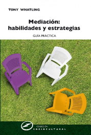 NARCEA Mediación: Habilidades y Estrategias, Tony Whatling - NARCEA