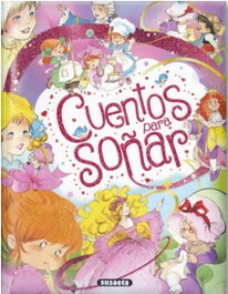 CUENTOS PARA SOÑAR, Equipo Susaeta - SUSAETA EDICIONES