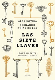 ZENITH, Las siete llaves, Álex Rovira y Fernando Trías de Bes - 2020