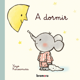 BROMERA EDICIONS, A dormir - BROMERA EDICIONS