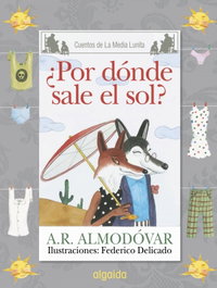 Algaida, ¿Por dónde sale el sol? - Antonio Rodríguez Almodóvar