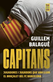 Capitans, Guillem Balagué - EDICIONS 62