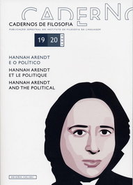 EDIÇOES COLIBRI, Cadernos de Filosofia, 19-20: Hannah Arendt e o Político - António Marques