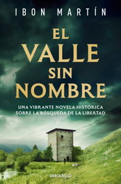 El valle sin nombre, Ibon Martín - DEBOLSILLO