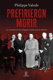 Prefirieron morir, Philippe Valode - ESPASA CALPE