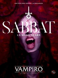 Sabbat La Mano Negra, Justin Achilli - Nosolorol