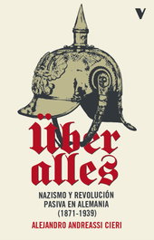 Uber Alles, Alejandro Andreassi Cieri - Verso Libros