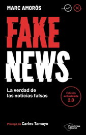 FAKE NEWS, Marc Amorós - PLATAFORMA EDITORIAL