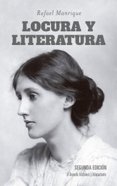 Locura y literatura, Rafael Manrique Solana - DESVELO EDICIONES