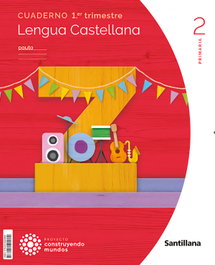 SANTILLANA, CUADERNO LENGUA 1-2º PRIMARIA PAUTA CONSTRUYENDO MUNDOS 2023