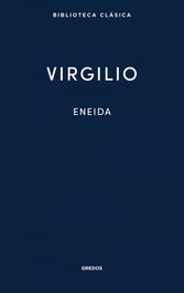 Eneida, Virgilio - GREDOS, S.A.