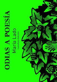 Odias a poesía, María Lado - ELVIRA EDITORIAL