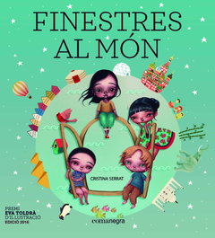 FINESTRES AL MÓN, Cristina Serrat - COMANEGRA