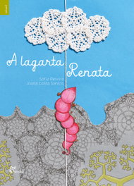 ALFARROBA A LAGARTA RENATA, Sofia Pereira
